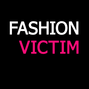 fashiOn: vIctIm, lOver, kIller, fuckeR, addIct